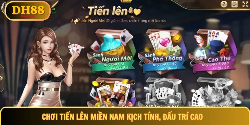 Chơi Tiến Lên Miền Nam kịch tính, đấu trí cao