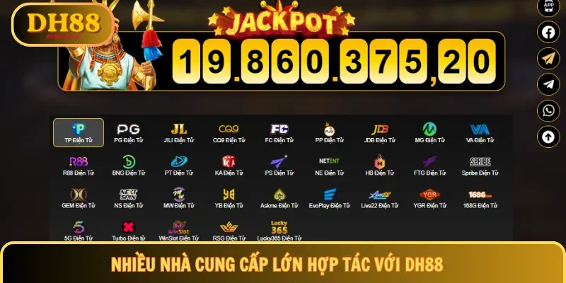 Nhiều nhà cung cấp lớn hợp tác với DH88